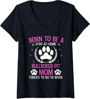 Born To Be A Bullboxer Pit Mom Funny Pitoxer Humor V-Neck T-Shirt