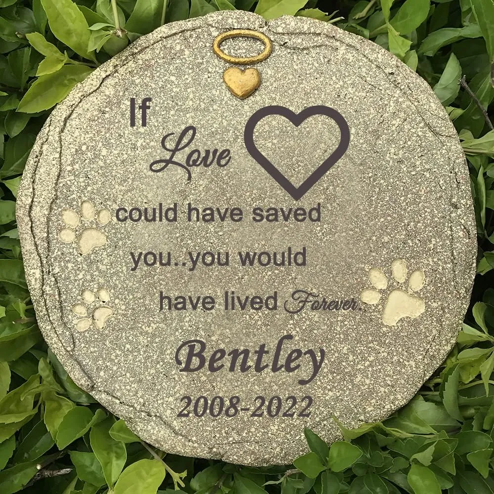 Engraved Pet Memorial Garden Stone, Personalized Pet Grave Marker Tombstone Garden Stone with Sympathy Poem If Love Could Have Saved You, You Would Have Lived Forever.