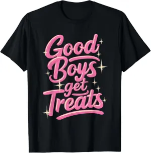 Good Boys Get Treats T-Shirt - Unisex-Adults, Black, Small, Short Sleeve