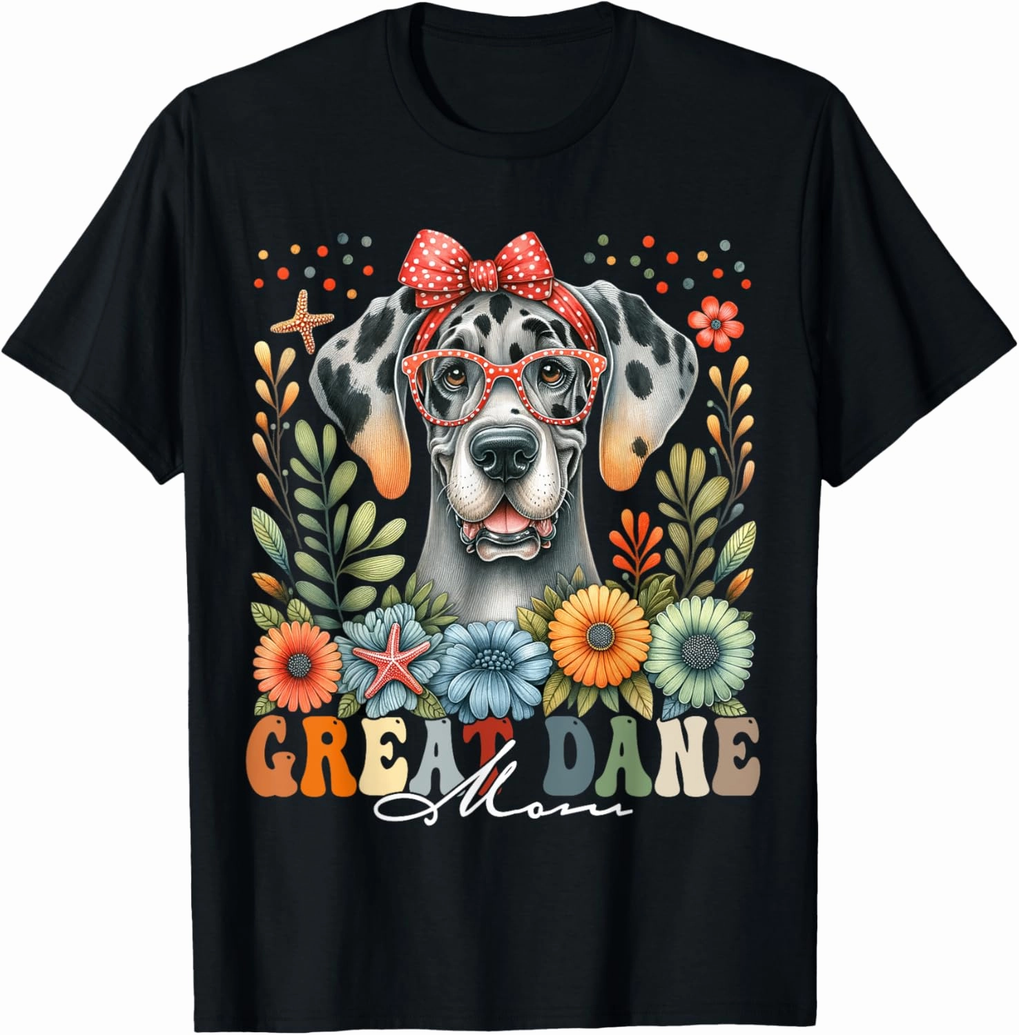 Great Dane Mom Dog Lover Mother's Day Retro Floral Women T-Shirt