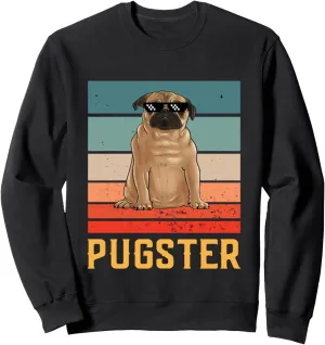 Pugster Funny Pug Lover Pugster Sweatshirt